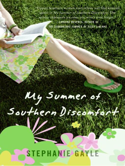 Title details for My Summer of Southern Discomfort by Stephanie Gayle - Available